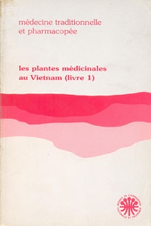 Les plantes médicinales au Vietnam (livre 1)