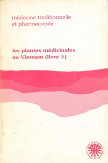 Les plantes médicinales au Vietnam (livre 3)
