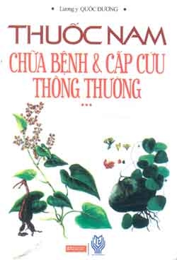 Thuốc Nam chữa bệnh & cấp cứu thông thường