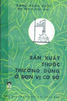 Sản xuất thuốc thường dùng ở đơn vị cơ sở