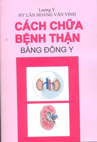 Cách chữa bệnh Thận bằng Đông y