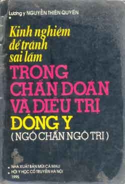 Kinh nghiệm để tránh sai lầm trong chẩn đoán và điều trị Đông y (Xuất bản năm 1995)