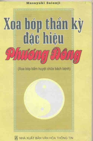 Xoa bóp thần kỳ đặc hiệu Phương Đông