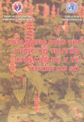 Cẩm nang điều trị Y học Cổ truyền cho cán bộ y tế tuyến cơ sở