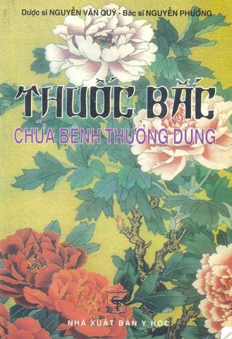 Thuốc Bắc chữa bệnh thường dùng