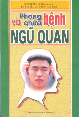 Phòng và chữa bệnh Ngũ quan