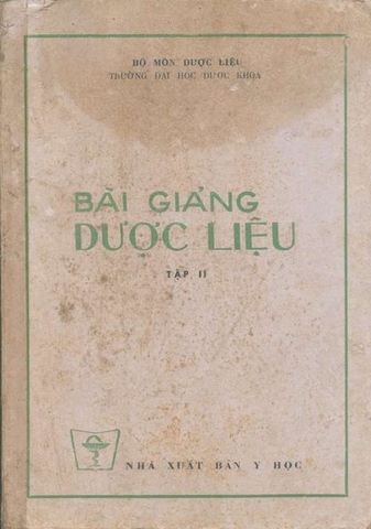 Bài giảng Dược liệu (tập 2)