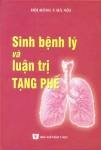 Sinh bệnh lý và luận trị tạng Phế