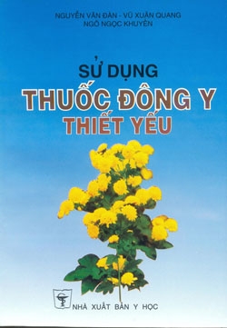 Sử dụng thuốc Đông Y thiết yếu