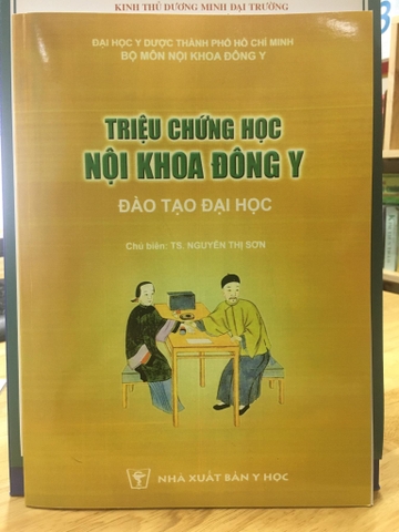 Triệu chứng học Nội khoa Đông y (Đào tạo Đại học)