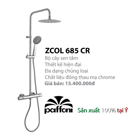 VÒI CÂY SEN NÓNG LẠNH PAFFONI ZCOL685CR (Vòi cây sen model:ZCOL685CR)