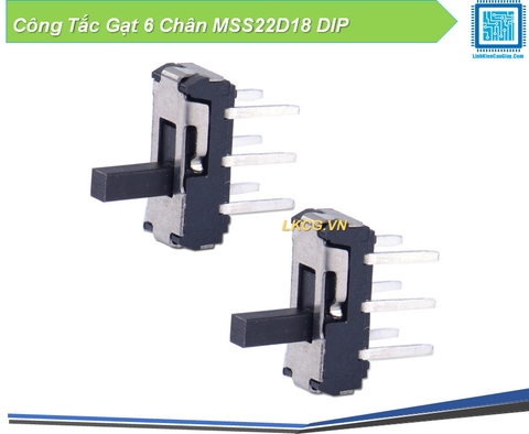 Công Tắc Gạt 6 Chân MSS22D18 DIP