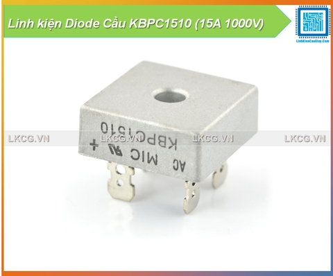 Linh kiện Diode Cầu KBPC1510 (15A 1000V)