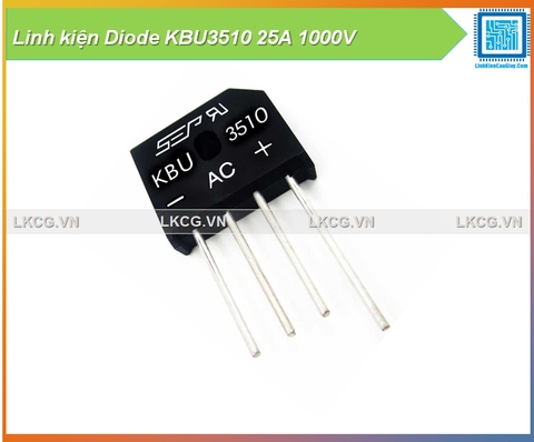 Linh kiện Diode KBU3510 25A 1000V