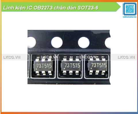 Linh kiện IC OB2273 chân dán SOT23-6