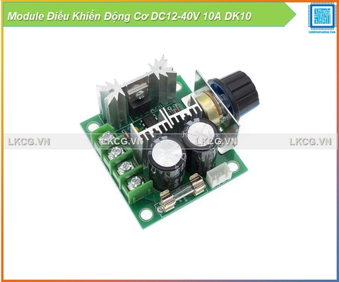 Module Điều Khiển Động Cơ DC12-40V 10A DK10