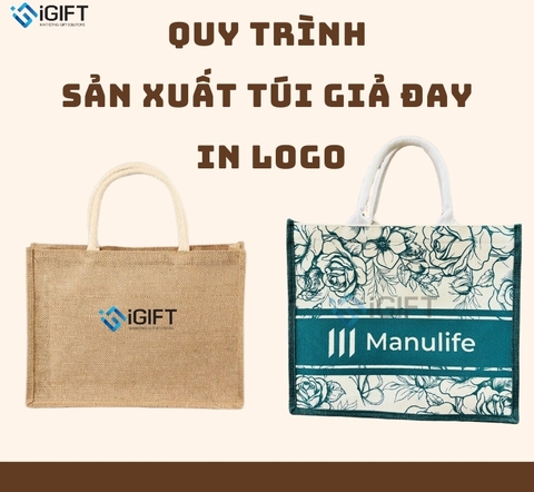 Quy trình sản xuất túi giả đay in logo [ecogift friendly]