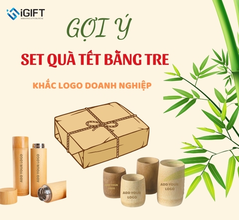 Set Quà Tết Bằng Tre Eco-Friendly | Khắc Logo Theo Yêu Cầu