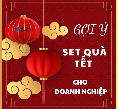 Gợi ý Set quà Tết doanh nghiệp ý nghĩa - sang trọng 2025