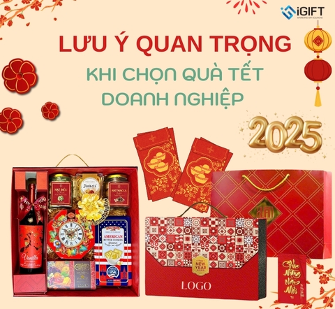 Lưu ý quan trọng khi chọn quà tặng doanh nghiệp dịp Tết 2025