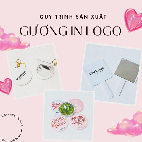 Quy trình sản xuất gương cầm tay in logo – Quà tặng marketing phổ biến