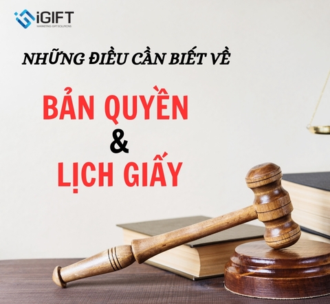 Lịch có bản quyền không? Những điều cần biết khi in lịch giấy