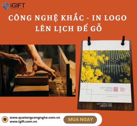Lịch gỗ để bàn - Công nghệ in/khắc logo lên đế gỗ