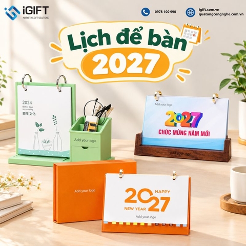 Lịch để bàn 2027: Mẫu đẹp, bảng giá và in theo yêu cầu tại iGIFT