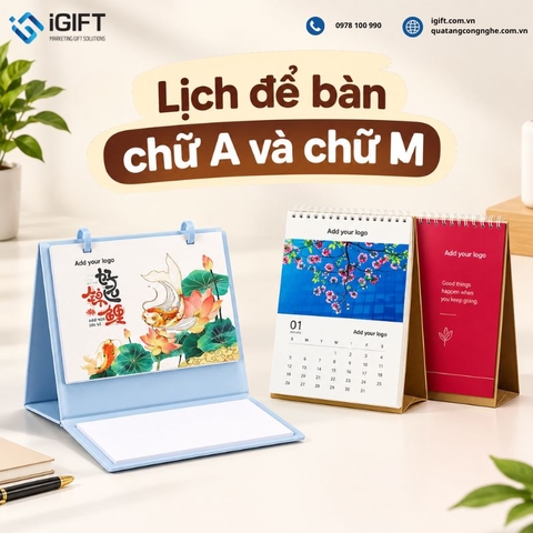Lịch để bàn chữ A và chữ M khác gì nhau? Kinh nghiệm lựa chọn cho doanh nghiệp