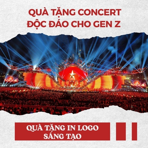 Quà tặng Concert độc đáo cho Gen Z | Quà tặng in logo sáng tạo