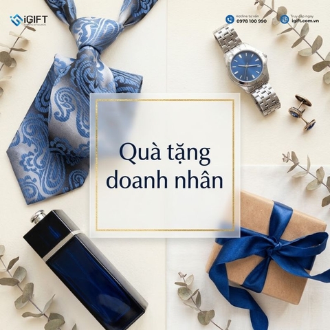 Top 20+ Quà tặng doanh nhân cao cấp, đẳng cấp & ý nghĩa