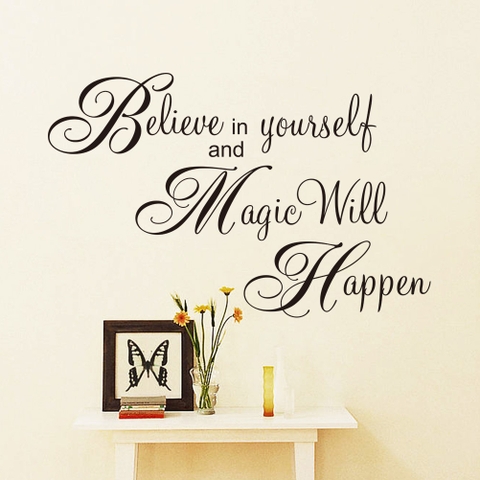 Giấy dán tường chữ BELIEVE IN YOURSELF AND MAGIC WILL HAPPEN truyền thông điệp ý nghĩa