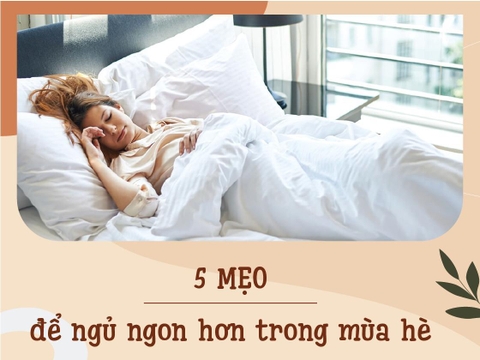 5 mẹo để ngủ ngon hơn trong mùa hè