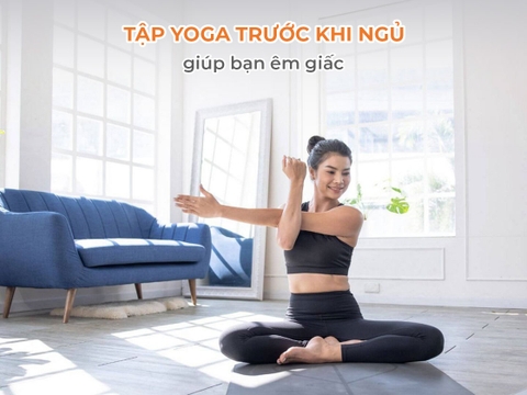 Các bài tập yoga trước khi ngủ giúp bạn êm giấc