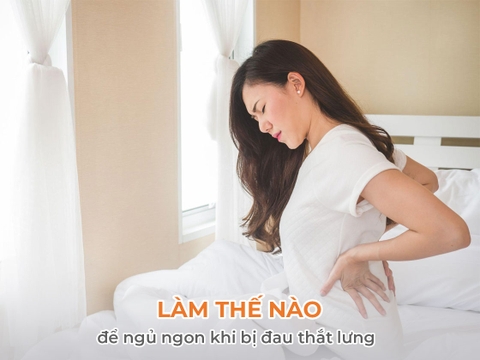 Làm thế nào để ngủ ngon khi bị đau thắt lưng