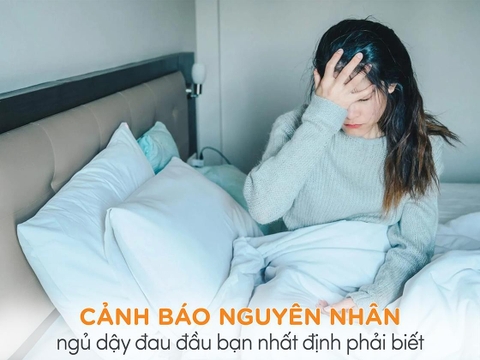 Cảnh báo nguyên nhân ngủ dậy đau đầu bạn nhất định phải biết