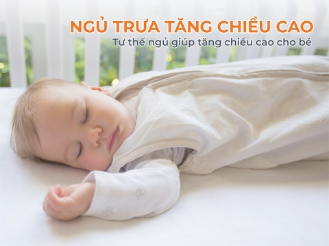 Ngủ trưa có tăng chiều cao không? Tư thế ngủ tăng chiều cao cho bé