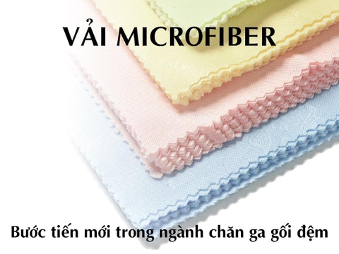 Vải Microfiber - Bước tiến mới trong ngành chăn ga gối đệm