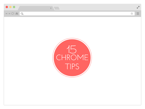 15 thủ thuật cơ bản người dùng Google Chrome nên biết
