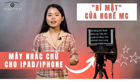 Sử dụng máy nhắc chữ nào để quay bản tin, vlog tại nhà bằng điện thoại của bạn