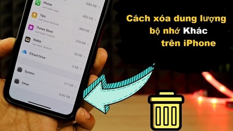 Cách xóa dung lượng ảo, dung lượng khác trên iPhone đơn giản