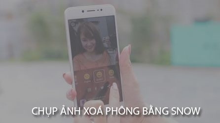 Chụp ảnh xoá phông trên Android, iPhone bằng Snow