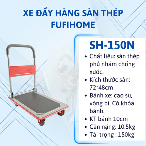 Xe đẩy hàng 4 bánh sàn thép Fujihome SH-150N 150kg