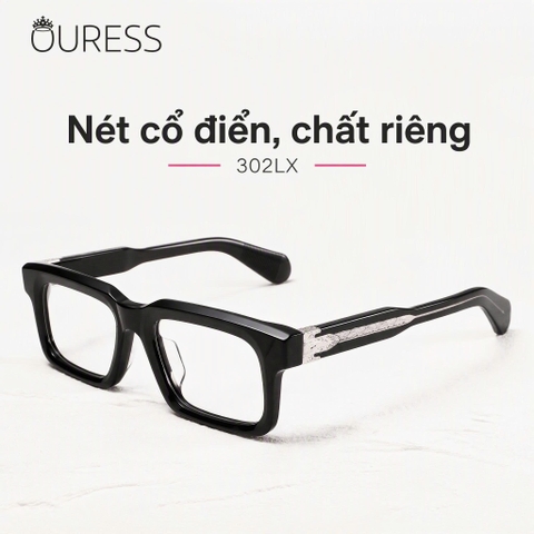 Gọng kính nhựa acetate 302LX cận /viễn/loạn thời trang cao cấp nam nữ siêu bền OURESS
