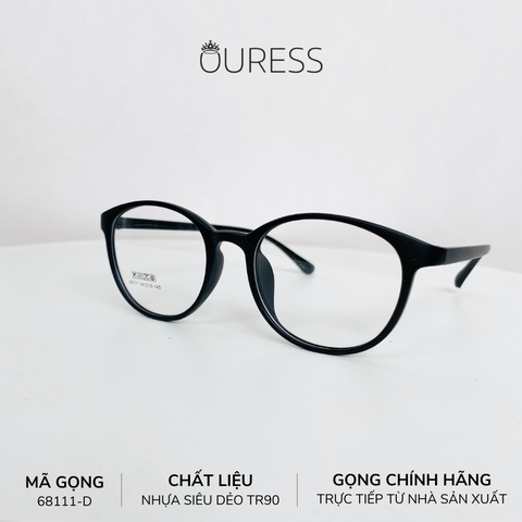 Gọng kính nhựa 68111 thời trang nam nữ siêu nhẹ siêu bền OURESS