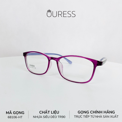 Gọng kính nhựa 68106 thời trang nam nữ siêu nhẹ siêu bền OURESS