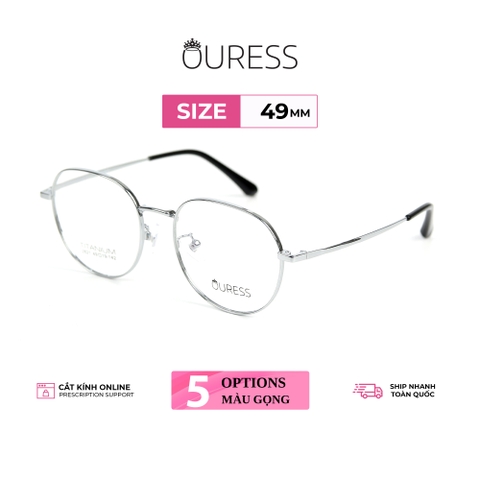 Gọng kính Titanium cao cấp thời trang nam nữ Ouress 2821