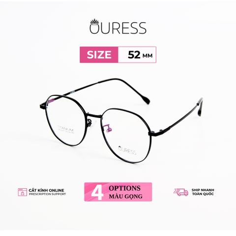 Gọng kính titanium hml6007 thời trang cao cấp nam nữ siêu nhẹ siêu bền OURESS