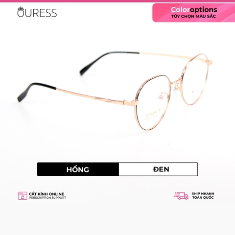 Gọng kính Titanium cao cấp thời trang nam nữ Ouress HML6035