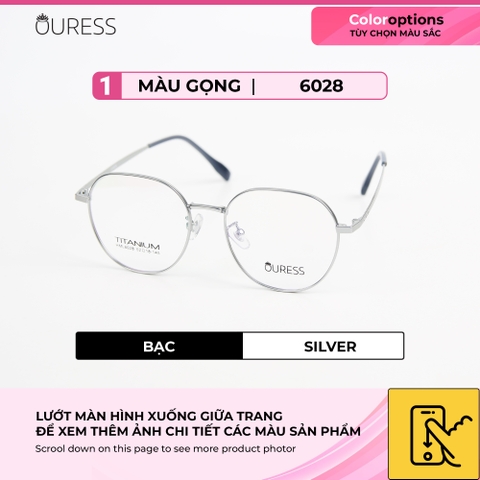 Gọng kính titanium hml6028 thời trang nam nữ siêu nhẹ siêu bền OURESS